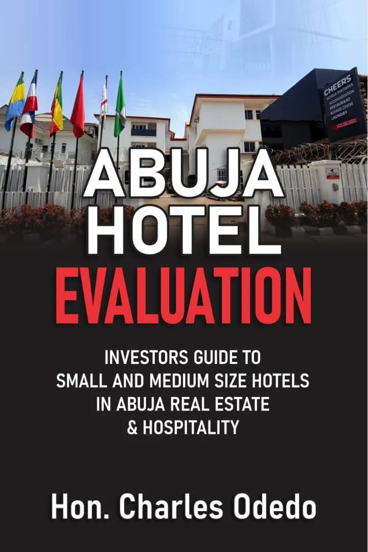 Cover of Abuja Hotel Evaluation by Hon. Charles Odedo