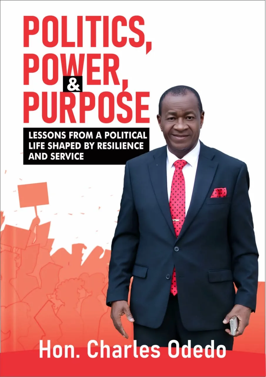 Cover of Politics, Power & Purpose by Hon. Charles Odedo